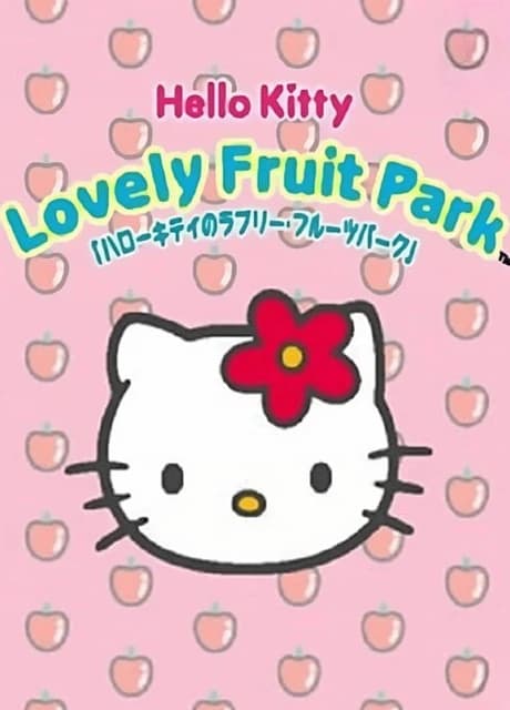 Hello Kitty Lovely Fruit Park
