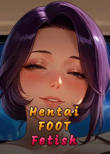 Hentai Foot Fetish
