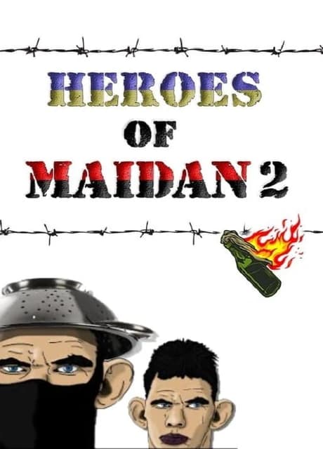 Heroes of Maidan 2