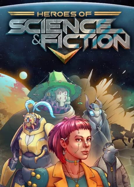 Heroes of Science and Fiction