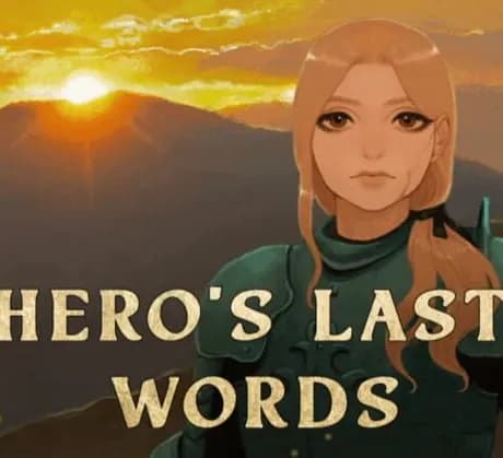 Hero's Last Words