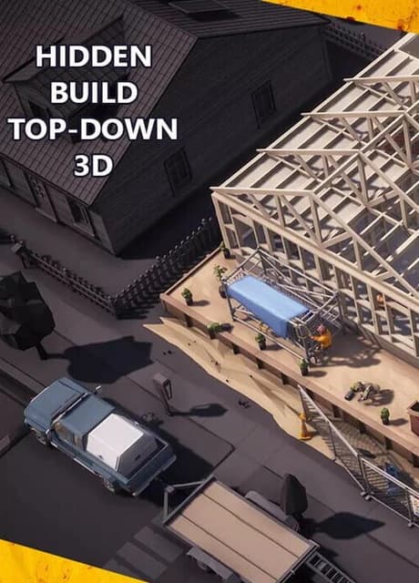 Hidden Build Top-Down 3D