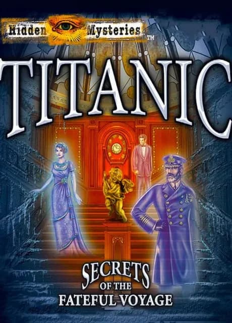 Hidden Mysteries: Titanic