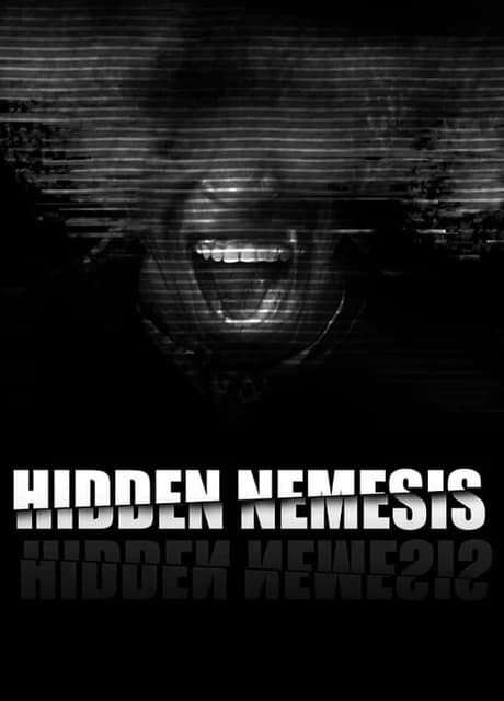 Hidden Nemesis