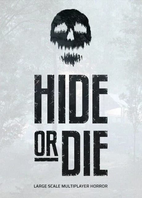 Hide or Die