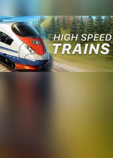 High Speed Trains