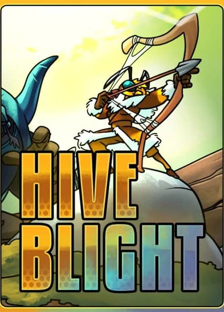 Hive Blight