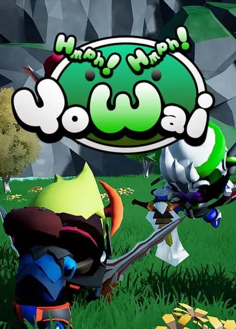 Hmph! Hmph! Yowai
