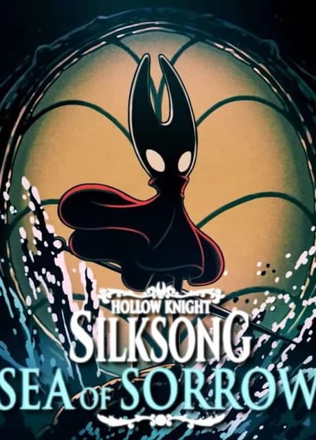 Hollow Knight: Silksong - Sea of Sorrow