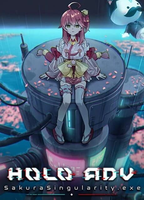 Holo ADV: SakuraSingularity.exe