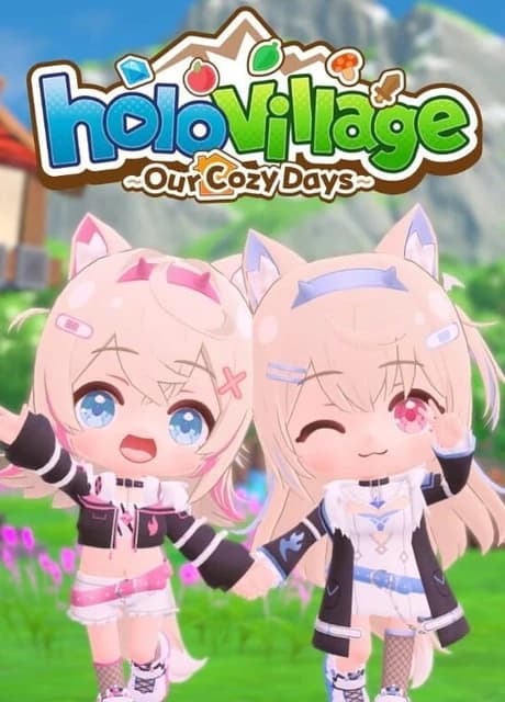 HoloVillage: Our Cozy Days
