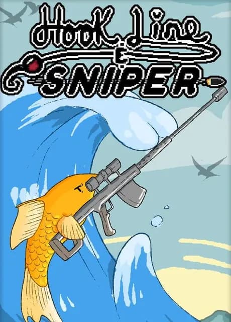 Hook Line and Sniper
