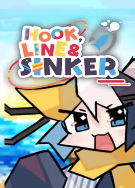 Hook Line & Sinker