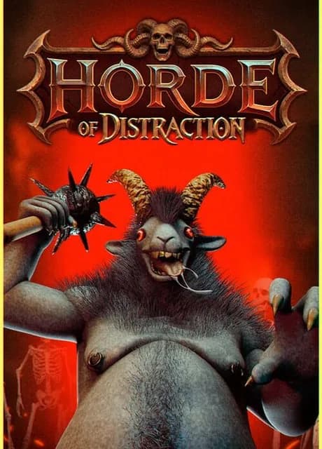 Horde of Distraction