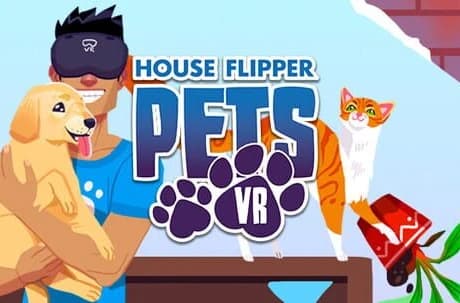 House Flipper Pets VR