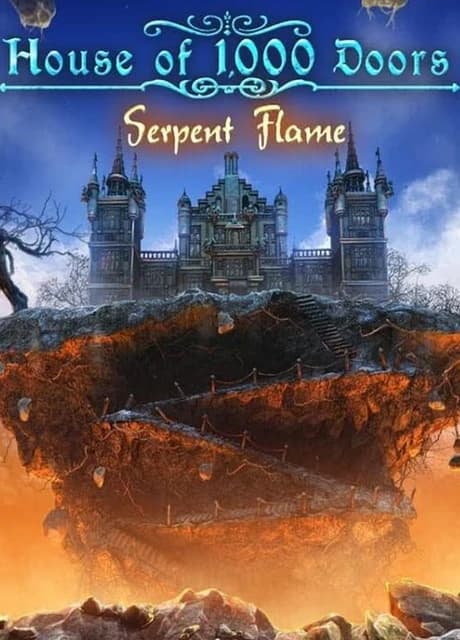 House of 1000 Doors: Serpent Flame
