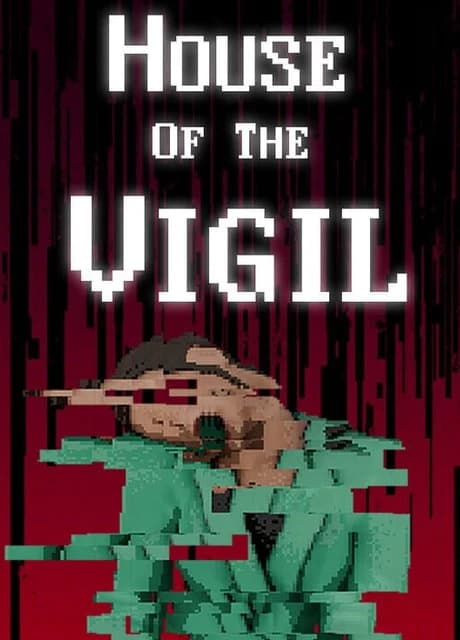 House of the Vigil