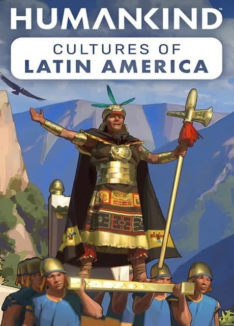 Humankind: Cultures of Latin America