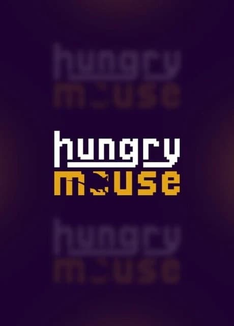 Hungry Mouse