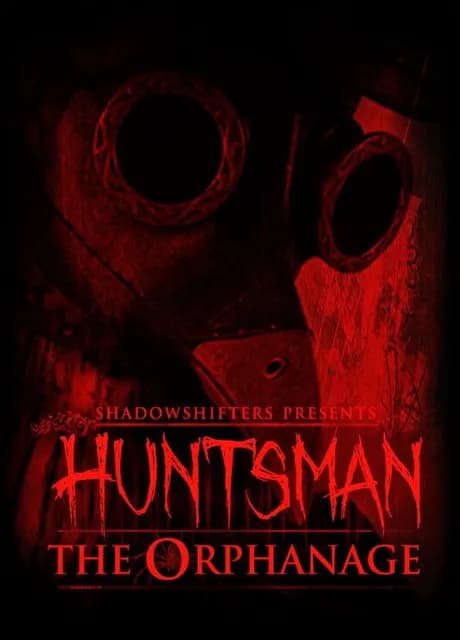 Huntsman: The Orphanage