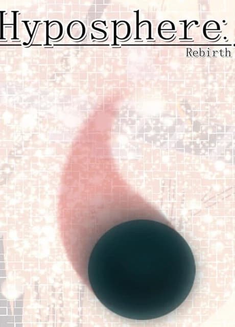Hyposphere: Rebirth