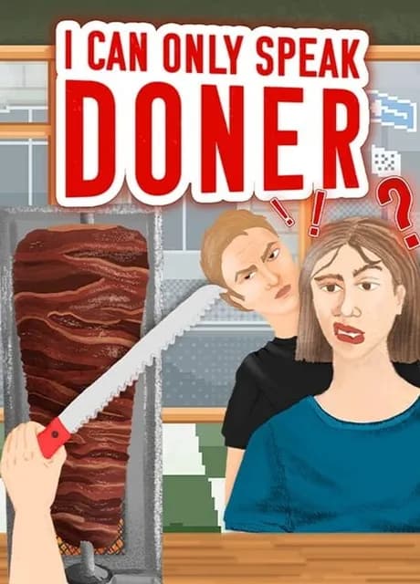 I Can Only Speak Doner