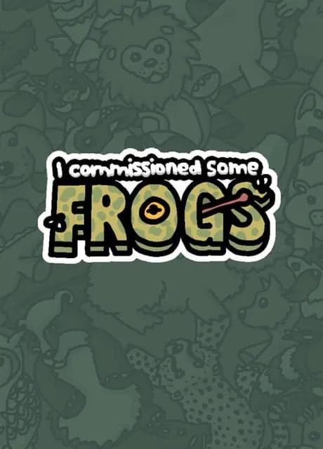 I Commissioned Some Frogs