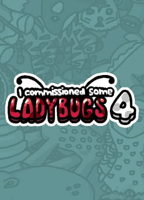 I Commissioned Some Ladybugs 4