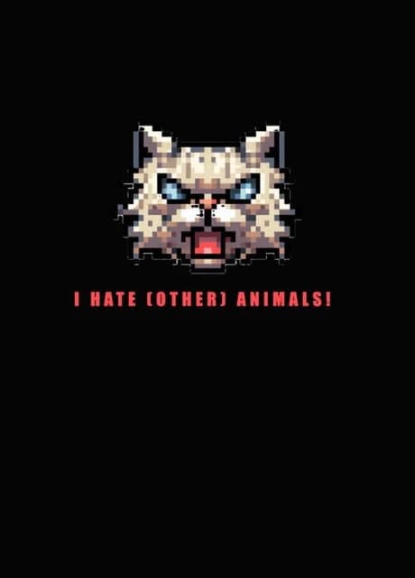 I Hate (other) Animals!