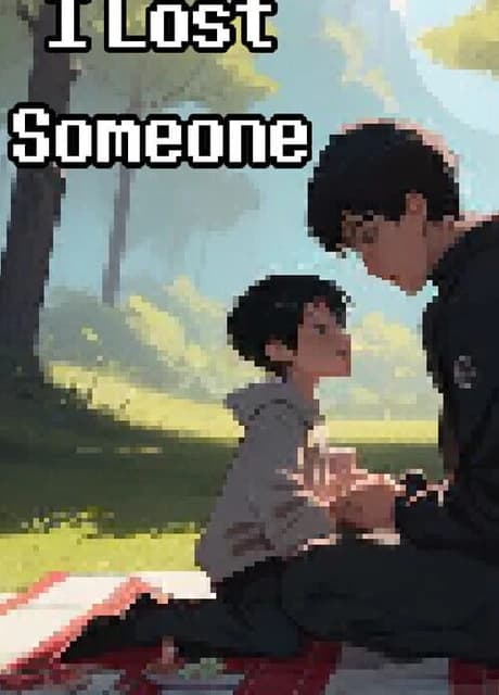 I Lost Someone