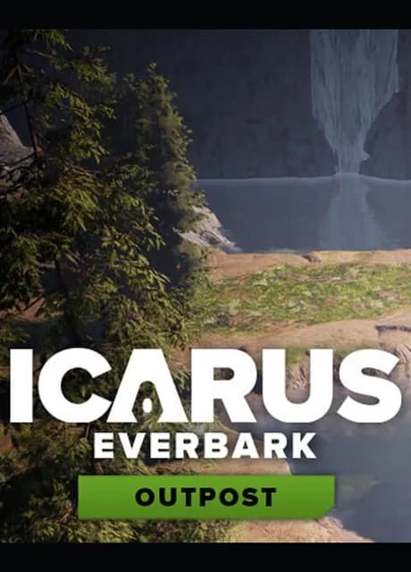Icarus: Everbark Outpost