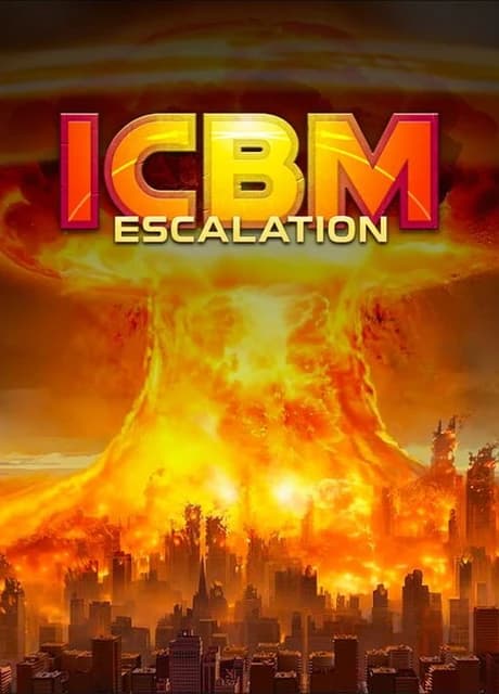 ICBM: Escalation