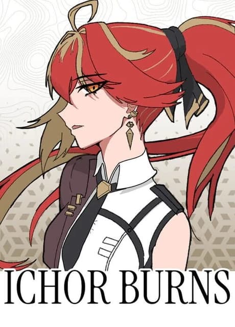 Ichor Burns