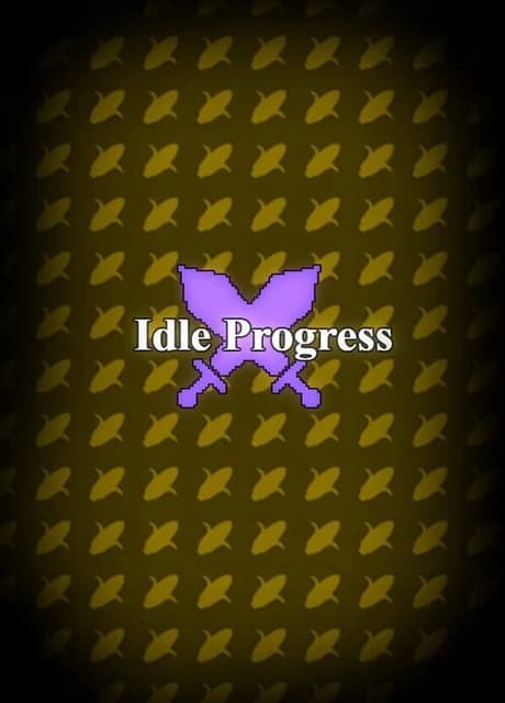 Idle Progress