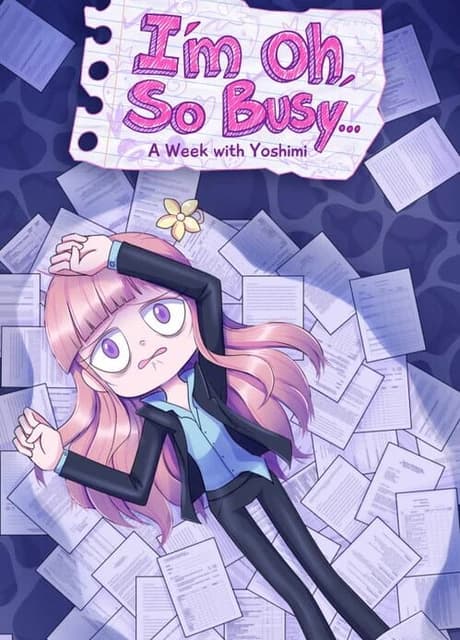 I'm Oh, So Busy...:A Week with Yoshimi