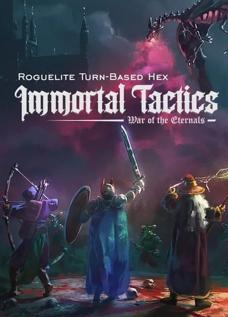 Immortal Tactics: War of the Eternals