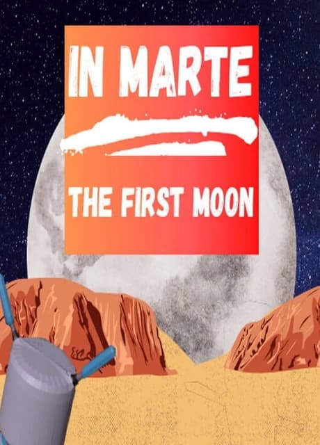 In Marte: The First Moon