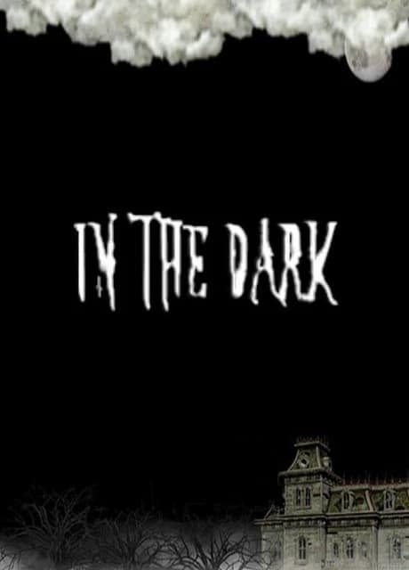In The Dark