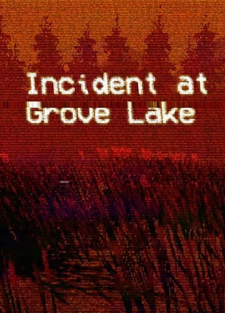 Incident at Grove Lake