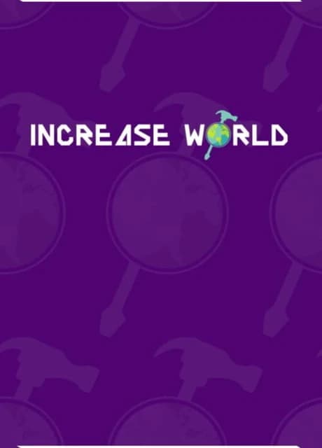 Increase World