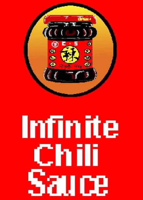 Infinite Chili Sauce