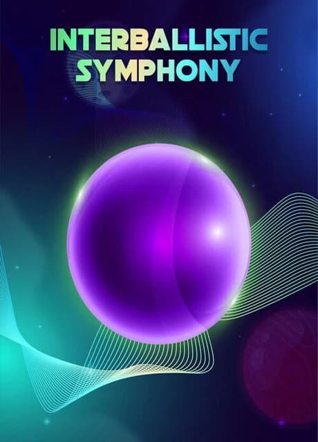 Interballistic Symphony