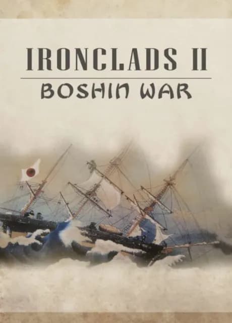 Ironclads 2: Boshin War