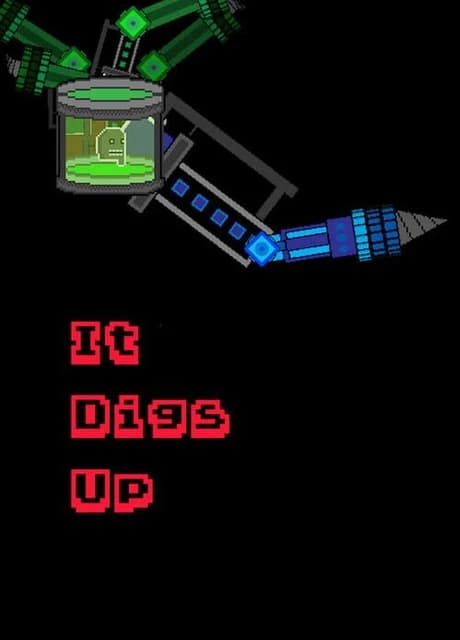 It Digs Up