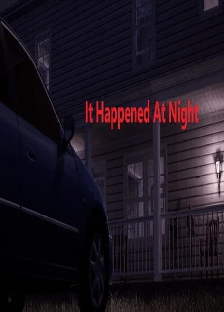 It Happened At Night