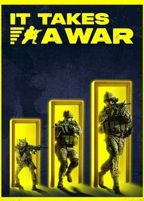 It Takes a War