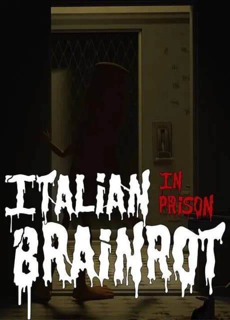 Italian Brainrot: In Prison