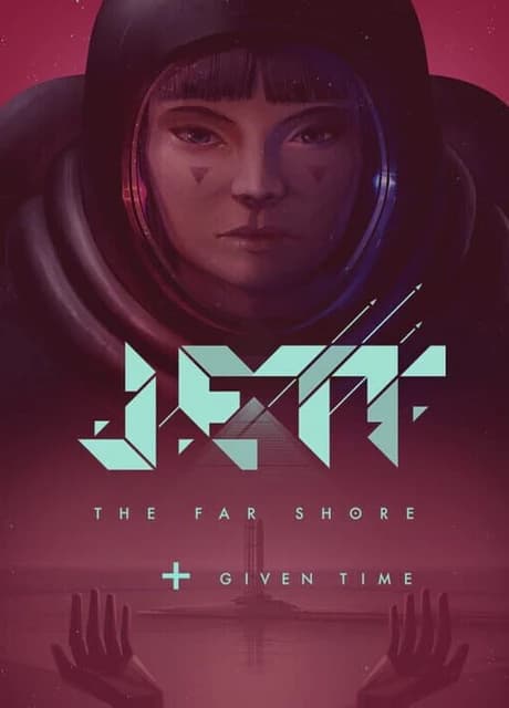 Jett: The Far Shore + Given Time