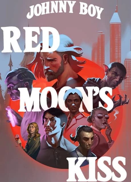 Johnny Boy: Red Moon's Kiss