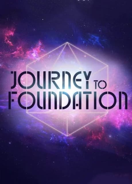 Journey to Foundation